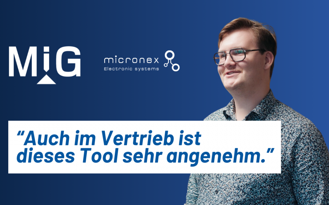 MiG im Einsatz: Wie Einkauf, Fertigung & Vertrieb profitieren – Patrick Bethke (micronex) im Gespräch