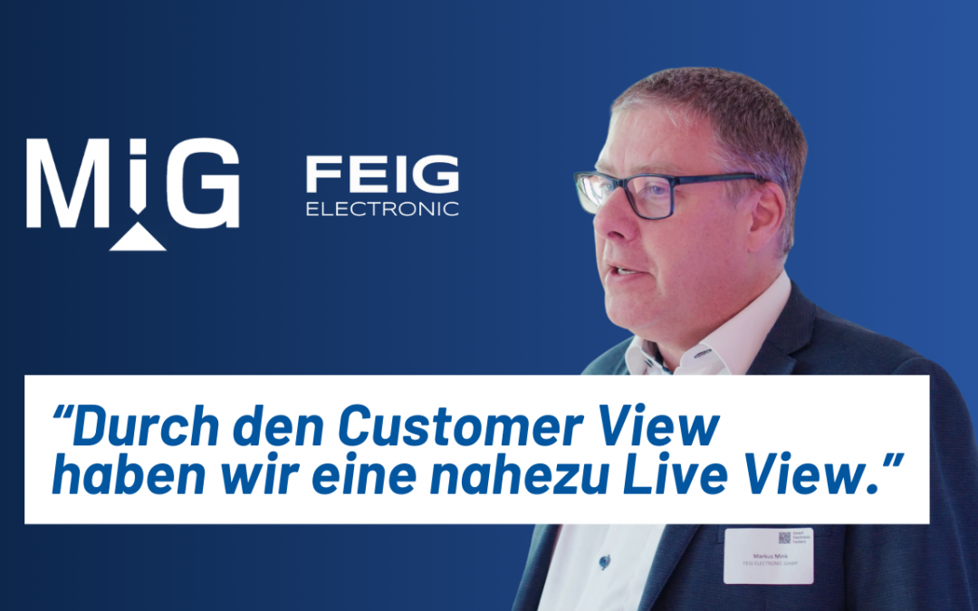 Customer View von Perzeptron: Echtzeit-Überblick über Bestände & Aufträge – Markus Mink (Feig electronic)