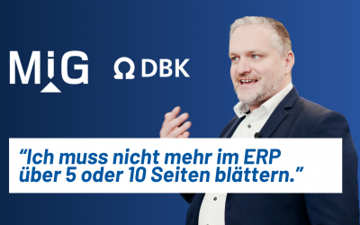 MiG: Alle wichtigen ERP-Daten auf einen Blick! – Andreas Weißenborn (DBK EMS)