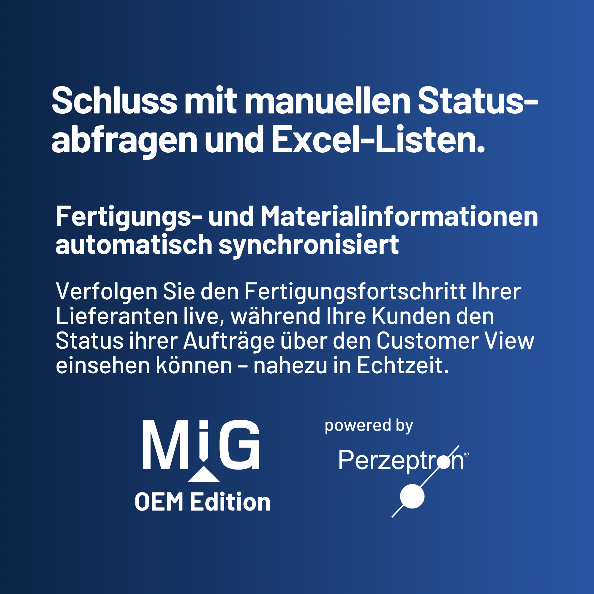 Fertigungs- und Materialinformationen Fertigungs- und Materialinformationen automatisch synchronisiert